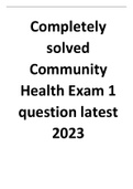 Completely solved Community Health Exam 1 question latest 2023
