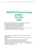 NUR2407 Pharmacology EXAM 1 223 Q/A  2023 