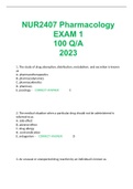 NUR2407 Pharmacology EXAM 1 100 Q/A 2023