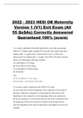2022 - 2023 HESI OB Maternity Version 1 (V1) Exit Exam (All 55 Qs$As) Correctly Answered  Quaranteed 100% (score)