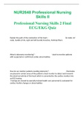 NUR2648 Professional Nursing Skills II Professional Nursing Skills 2 Final ECG/EKG Quiz