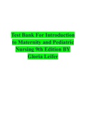 Test Bank For Introduction to Maternity and Pediatric Nursing 9th Edition BY Gloria Leifer &lpar;2022&sol;2023&rpar;