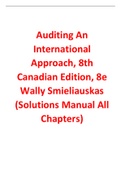 Auditing An International Approach, 8th Canadian Edition, 8e Wally Smieliauskas (Solution Manual)