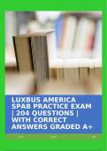 LUXBUS AMERICA SPAB PRACTICE EXAM &vert; 204 QUESTIONS &vert; WITH CORRECT ANSWERS GRADED A&plus;