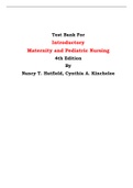 Test Bank For Introductory  Maternity and Pediatric Nursing 4th Edition By Nancy T. Hatfield, Cynthia A. Kincheloe