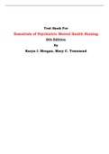 Test Bank For Essentials of Psychiatric Mental Health Nursing  8th Edition By Karyn I. Morgan, Mary C. Townsend