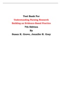 Test Bank For Understanding Nursing Research Building an Evidence-Based Practice 7th Edition By Susan K. Grove, Jennifer R. Gray