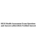 HESI Health Assessment Exam Questions and Answers (2022/2023) Verified Answers, HESI Health Assessment Exam Questions and Answers (2022/2023) Verified Answers & HESI Health Assessment And Physical Examination 2022/2023 Revised Questions And Answers.