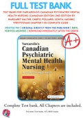 Test Bank For Varcarolis's Canadian Psychiatric Mental Health Nursing &lpar;Canadian Edition&rpar; 2nd Edition By Margaret Halter&semi; Cheryl Pollard&semi; Sonya Jakubec 9781771721400 Chapter 1-35 Complete Guide &period;