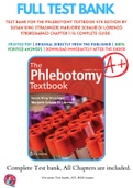 Test Bank For The Phlebotomy Textbook 4th Edition By Susan King Strasinger&semi; Marjorie Schaub Di Lorenzo 9780803668423 Chapter 1-16 Complete Guide &period;
