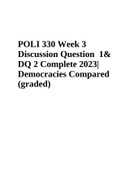 POLI 330N Week 3 Discussion Question 1 and DQ 2 Complete 2023| Democracies Compared (graded)