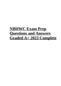 NBHWC Exam Prep Questions and Answers Graded A+ 2023 | NBHWC Practice Test | NBHWC Practice Questions Already Graded A+ 2023 & NBHWC EXAM 300+ PRACTICE QUESTIONS AND ANSWERS 2023 COMPLETE SOLUTION (Best Deal 2023-2024)