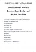 Chapter 3 Personal Protective Equipment Exam Questions and Answers 100&percnt; Solved