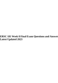 ERSC 181 Week 8 Final Exam Questions and Answers Latest Updated 2023.