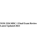 NUR 2356 MDC 1 Final Exam Review Latest Updated 2023.