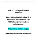 WGU C715 Organizational Behavior Extra Multiple Choice Practice Questions with Answer Key 100% Complete Solutions for All chapters- Latest 2023/2024 solutions