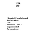 HFL 1501 Historical Foundations of South African Law Semesters 1 and 2 Department of Jurisprudence
