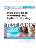 Test Bank for Introduction to Maternity and Pediatric Nursing 8th Edition by Leifer
