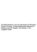 Test Bank Primary Care Art and Science of Advanced Practice Nursing - An Interprofessional Approach 5th Edition Lynne M&period; Dunphy &vert; All Chapters 1- 82 &vert; Complete Guide&period;