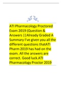 ATI Pharmacology Proctored Exam 2019 (Question & Answers) ||Already Graded A