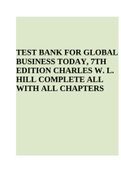 TEST BANK FOR GLOBAL BUSINESS TODAY, 7TH EDITION CHARLES W. L. HILL COMPLETE ALL WITH ALL CHAPTERS