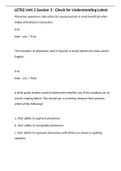 LETRS Unit 2 Questions and Answers Rated A&plus; Latest 2023  2 Exam &lpar;elaborations&rpar; LETRS Unit 2 Session 3 - Check for Understanding Latest