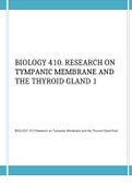 BIOLOGY 410. RESEARCH ON TYMPANIC MEMBRANE AND THE THYROID GLAND 1. GRADED A