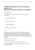   NURSING 180 Chapter 18: Fetal Assessment During Labor Maternity & Women’s Health Care, 11th Edition