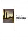 ATI Critical Care Exam 300 questions with correct answers graded A&plus;