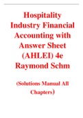 Hospitality Industry Financial Accounting with Answer Sheet (AHLEI) 4e Raymond Schm (Solution Manual)