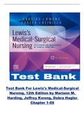 Test Bank For Lewis's Medical-Surgical Nursing, 12th Edition by Mariann M. Harding, Jeffrey Kwong, Debra Hagler Chapter 1-69 With Complete Solutions |Guarantee A+ Score Guide