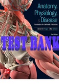 TEST BANK for Anatomy, Physiology, & Disease: Foundations for the Health Professions, 3rd Edition ISBN13: 9781264130153 By Deborah Roiger and Nia Bullock. (Complete Chapters 1-16).