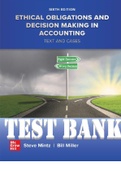 Ethical Obligations and Decision-Making in Accounting: Text and Cases, 6th Edition By Steven Mintz and William Miller.  ISBN10: 1264135947 | ISBN13: 9781264135943. All Chapters 1-8 IN 395 Pages. TEST BANK