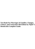 Test Bank For Marriages & Families&colon; Changes&comma; Choices&comma; and Constraints 9th Edition by Nijole V&period; Benokraitis Complete Guide&period;