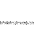 Test Bank For Lehne’s Pharmacology for Nursing Care 11th Edition Chapter 1-112 Complete Guide, LEHNE’S PHARMACOTHERAPEUTICS FOR ADVANCED PRACTICE NURSES AND PHYSICIAN ASSISTANTS 2ND EDITION ROSENTHAL TEST BANK & Test Bank - Lehne's Pharmacology for Nursi