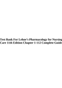 Test Bank For Lehne&rsquo;s Pharmacology for Nursing Care 11th Edition Chapter 1-112 Complete Guide&period;
