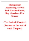 Management Accounting, 6e Will Seal, Carsten Rohde, Ray  Garrison, Eric Noreen  (Test Bank)