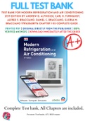 Test Bank For Modern Refrigeration and Air Conditioning 21st Edition By Andrew D. Althouse, Carl H. Turnquist, Alfred F. Bracciano, Daniel C. Bracciano, Gloria M. Bracciano 9781635638776 Chapter 1-55 Complete Guide .