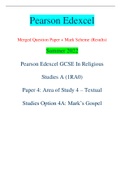 Pearson Edexcel Merged Question Paper + Mark Scheme (Results) Summer 2022 Pearson Edexcel GCSE In Religious Studies A (1RA0) Paper 4: Area of Study 4 – Textual Studies Option 4A: Mark’s Gospel