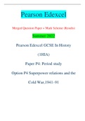 Pearson Edexcel Merged Question Paper + Mark Scheme (Results) Summer 2022 Pearson Edexcel GCSE In History (1HIA) Paper P4: Period study Option P4 Superpower relations and the Cold War,1941–91