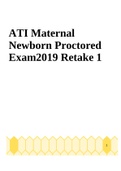 ATI Maternal Newborn Proctored Exam2019 Retake 1