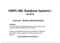 CMPS 180: Database Systems I. Textbook: “A First Course in Database Systems”, Jeffrey Ullman and Jennifer Widom, Prentice-Hall, 3rd edition. Science and Engineering Library has textbook on Reserve. 2cd edition is also available, but this course uses 3rd e