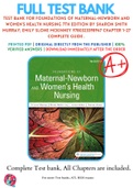 Test Bank For Foundations of Maternal-Newborn and Women's Health Nursing 7th Edition By Sharon Smith Murray; Emily Slone McKinney 9780323398947 Chapter 1-27 Complete Guide .