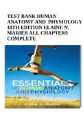 TEST BANK FOR ESSENTIALS OF HUMAN ANATOMY AND PHYSIOLOGY 10TH EDITION ELAINE N. MARIEB ALL CHAPTERS COMPLETE