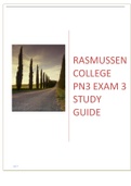 Rasmussen College PN3 Exam 3 Study Guide Graded A+