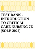 TEST BANK - INTRODUCTION TO CRITICAL CARE NURSING 7E (SOLE 2022)