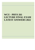 WCU - PHYS 261 LECTURE FINAL EXAM LATEST ANSWERS 2022.