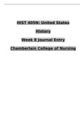 HIST 405N: United States History Week 8 Journal Entry Chamberlain College of Nursing