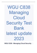 WGU C838 - Managing Cloud Security Test Bank (latest update 2023)