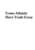 Trans-Atlantic Slave Trade Essay